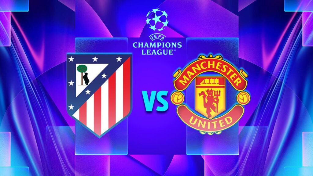 Dónde ver Atlético de Madrid vs. Manchester United: Canales y hora del partido de Champions League